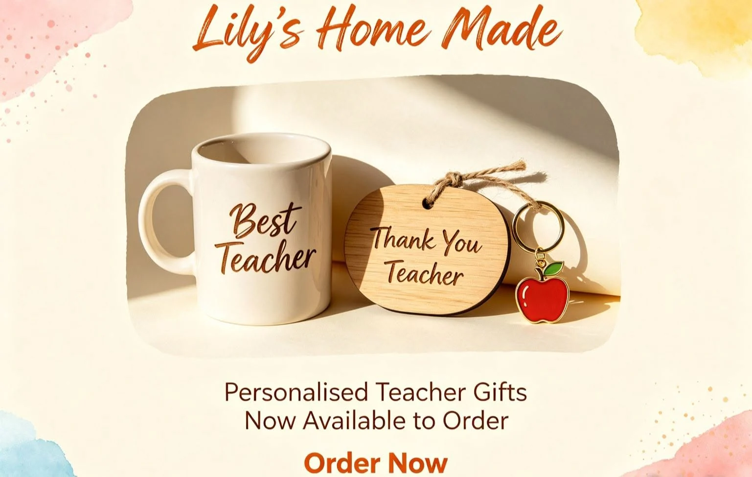 Promotional graphic for Lily's Home Made teacher gifts